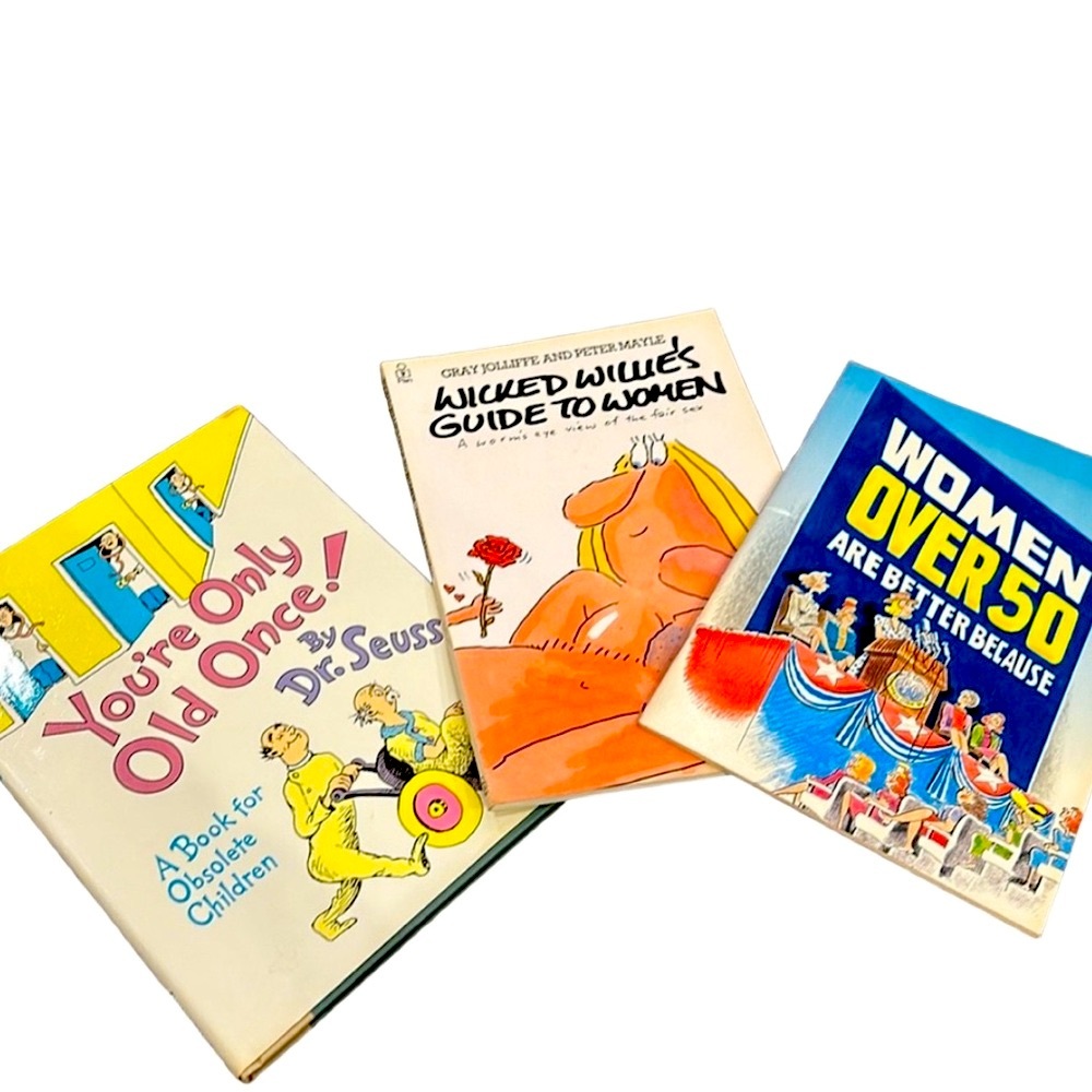 VINTAGE ADULT BOOKS Dr Seuss Women Over 50 Wicked Willie You’re Only Old Once